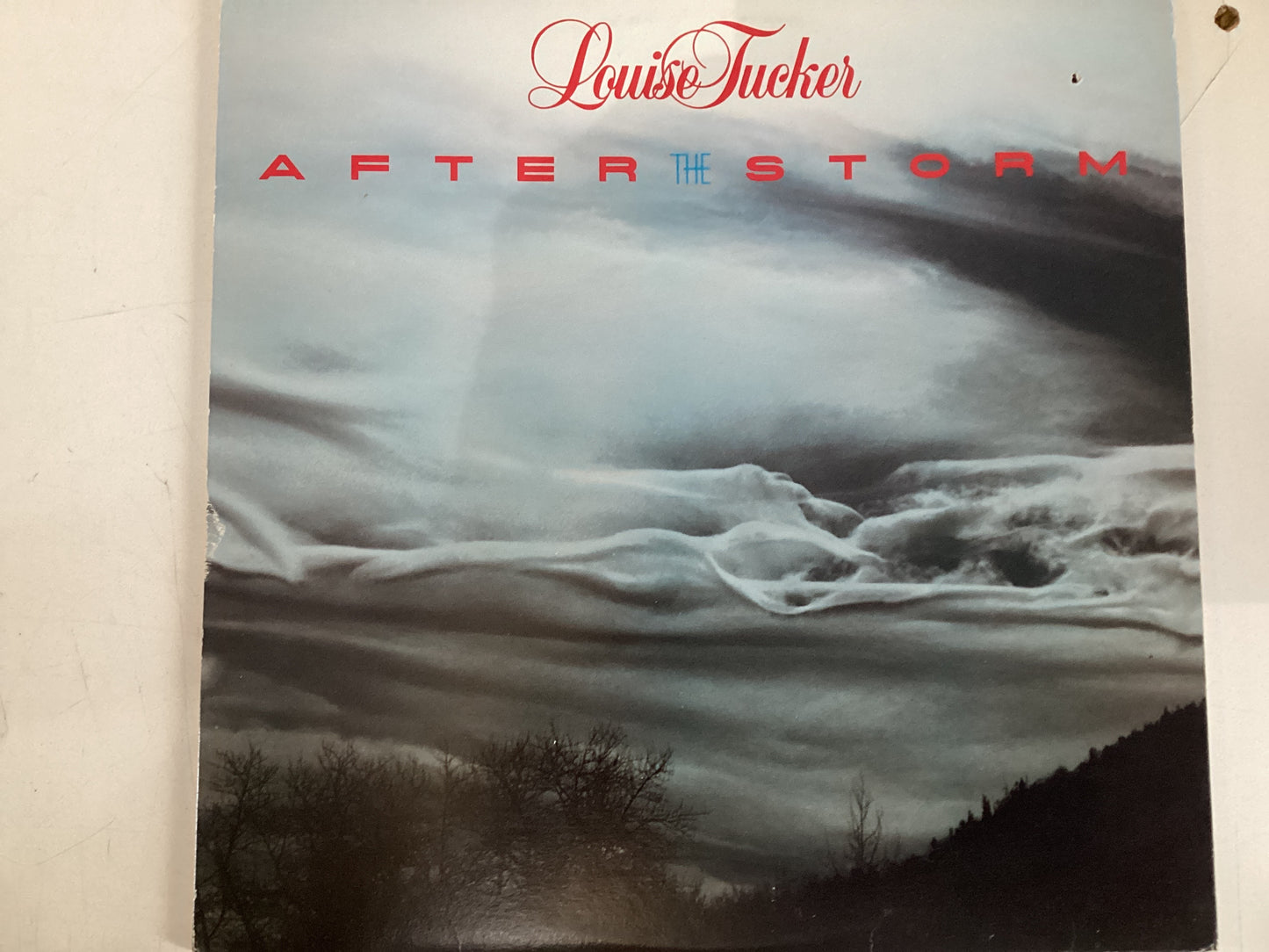 TUCKER, LOUISE = AFTER THE STORM (CDA 1983) (USED)
