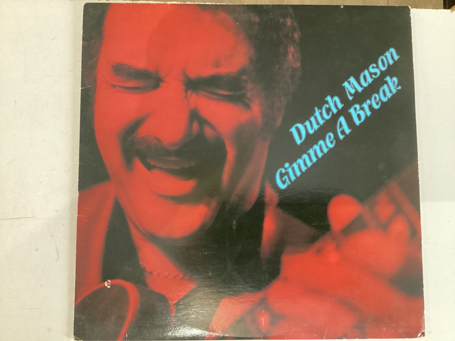 MASON, DUTCH = GIMME A BREAK (CDA 1981) (USED)