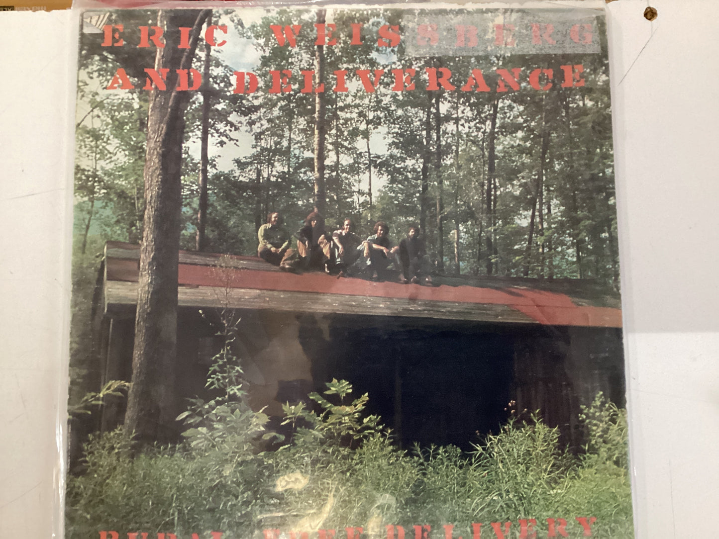 ERIC WEISSBERG AND DELIVERANCE = RURAL FREE DELIVERY (CDA 1973) (USED)