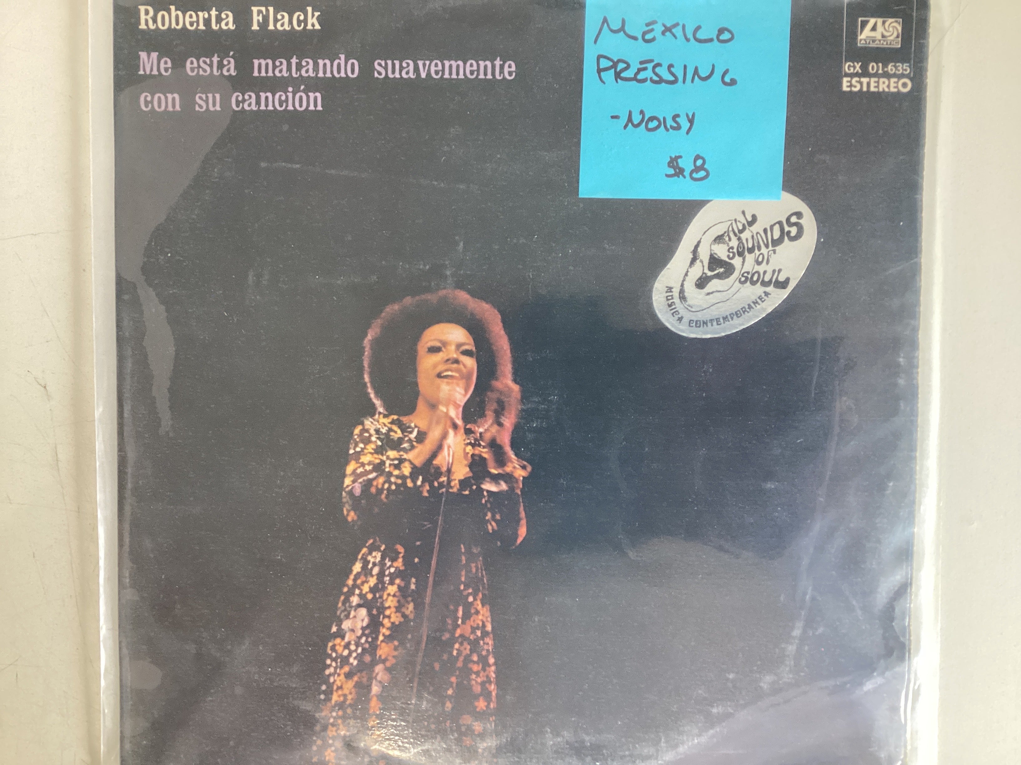 FLACK, ROBERTA = ME ESTA MATANDO SUAVEMENTE CON SU CANCION (MEX 1973) (USED)