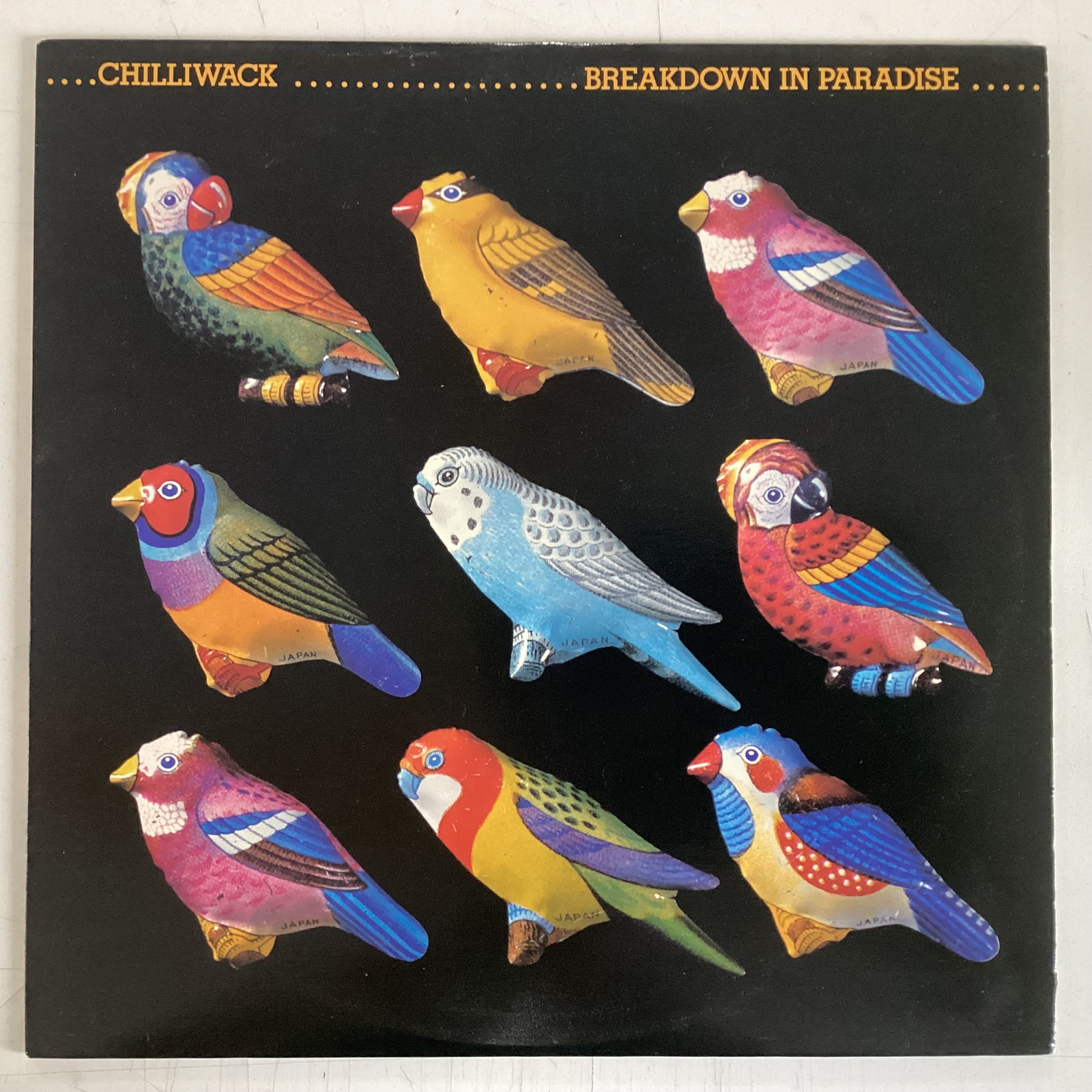 CHILLIWACK = BREAKDOWN IN PARADISE (CDN 1979) (USED)