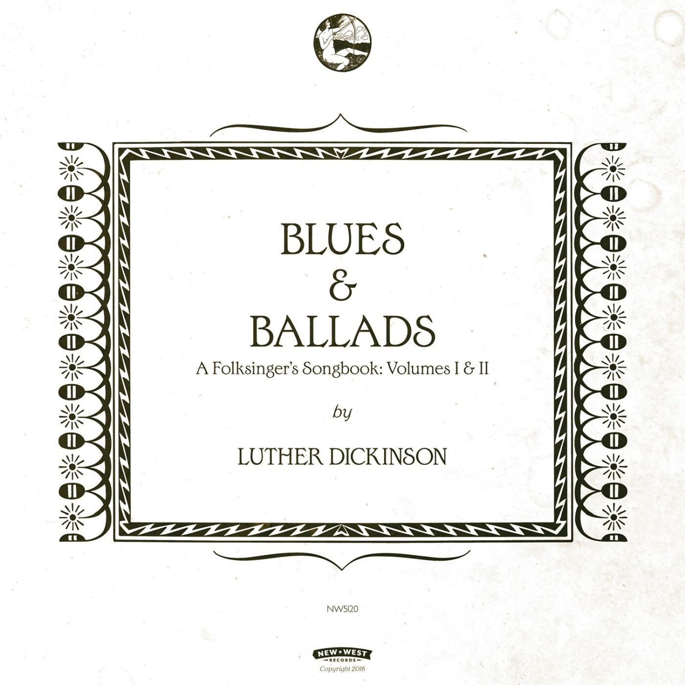 DICKINSON, LUTHER = BLUES & BALLADS (FOLKSINGERS SONGBOOK V1 & V2) (2LP/180G)