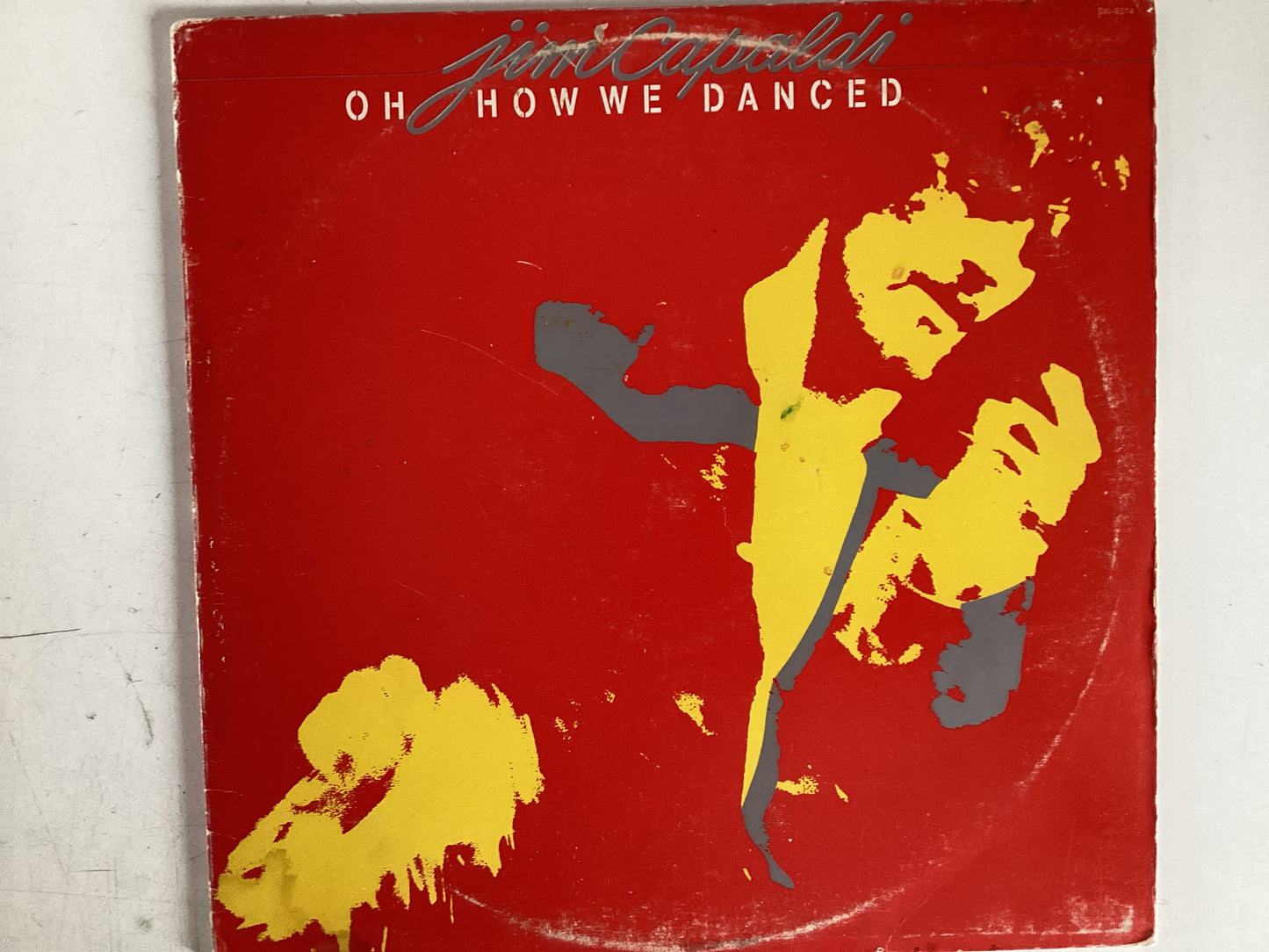 CAPALDI, JIM = OH HOW WE DANCED (USA 1972) (USED)