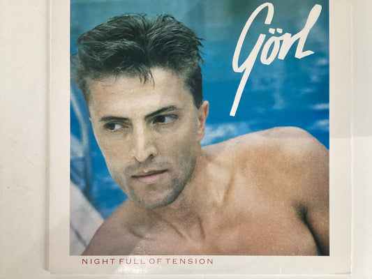 GORL, ROBERT = NIGHT FULL OF TENSION (UK 1984) (USED)