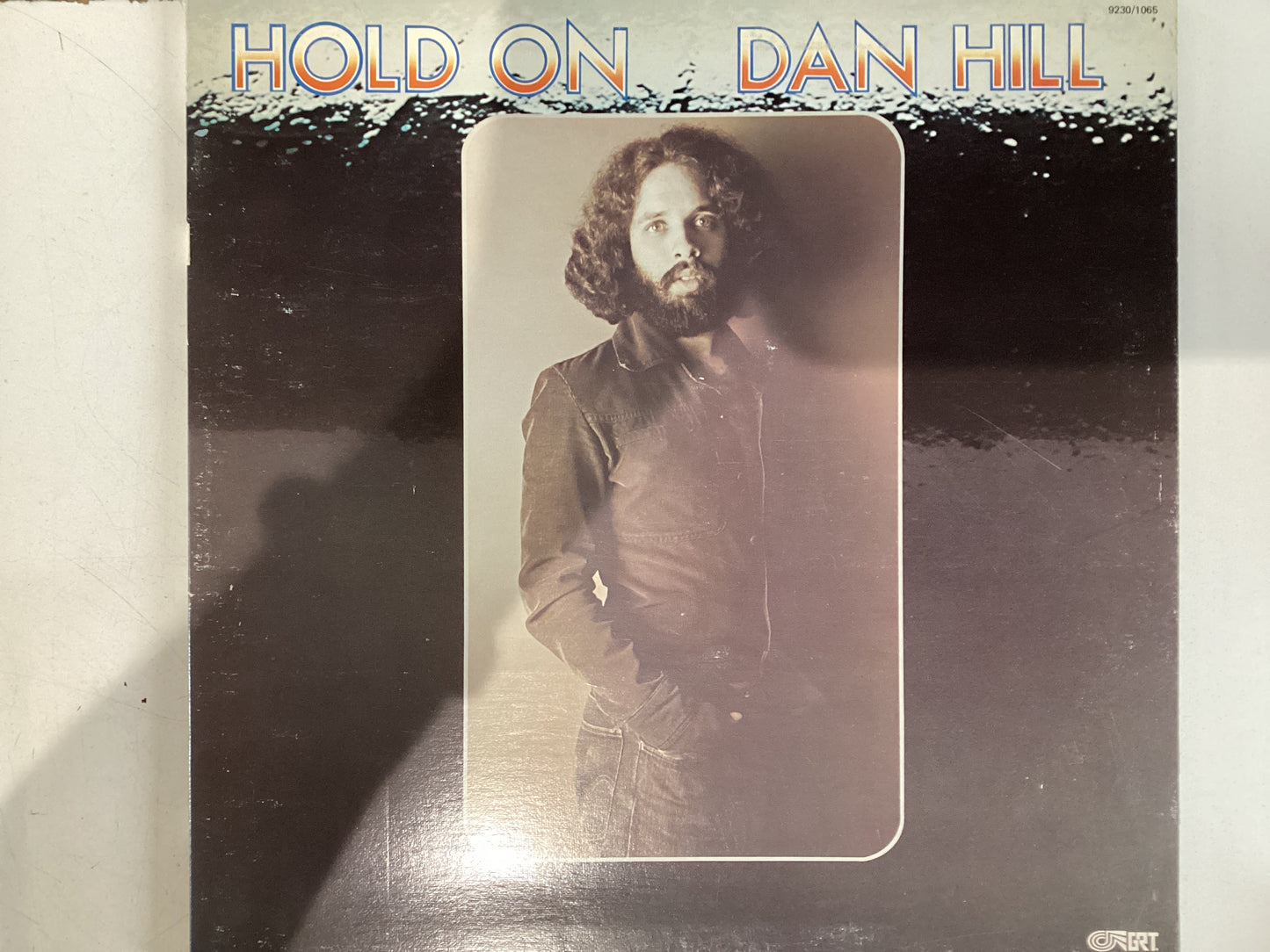 HILL, DAN = HOLD ON (CDA 1976) (USED)