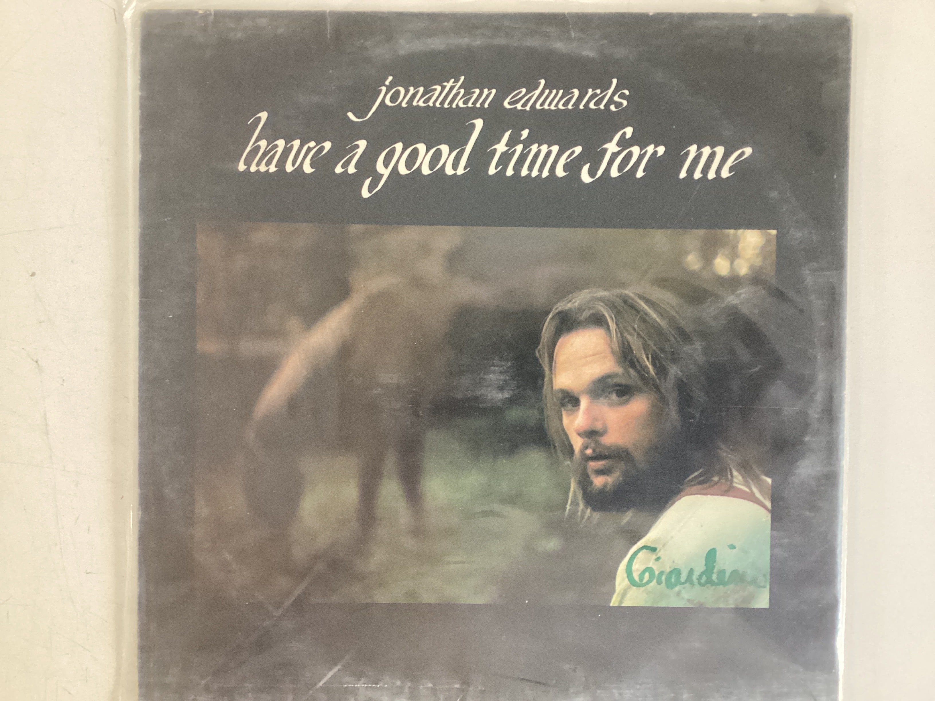 EDWARDS, JONATHAN = HAVE A GOOD TIME FOR ME (CDA 1973) (USED)