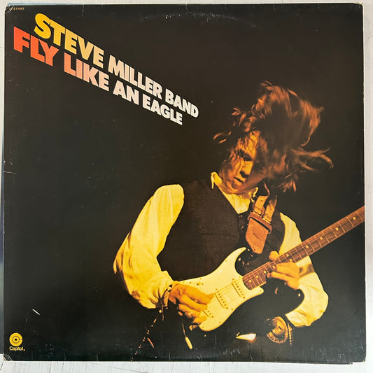 MILLER, STEVE BAND = FLY LIKE AN EAGLE (CDN 1976) (USED)