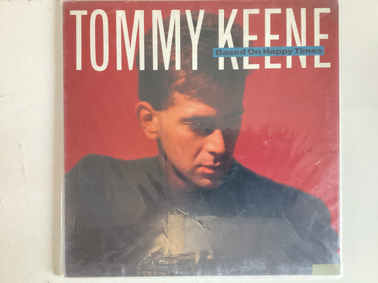 KEENE, TOMMY = BASED ON HAPPY TIMES (CDA 1989) (USED)