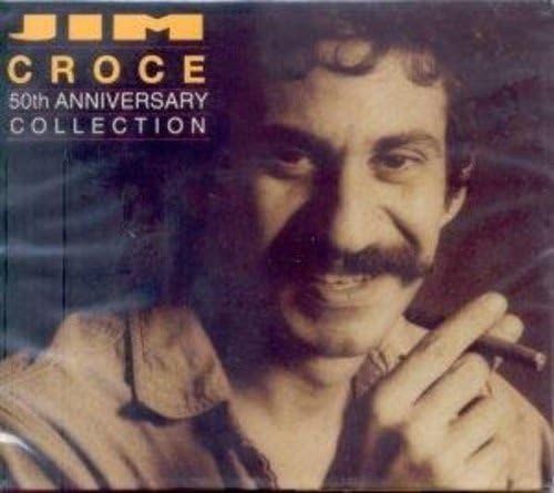 CROCE, JIM = 50TH ANN. COLLECTION (2CD)