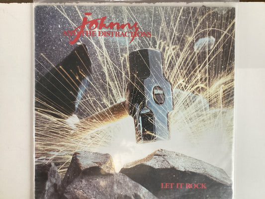 JOHNNY AND THE DISTRACTIONS = LET IT ROCK (CDA 1981) (USED)