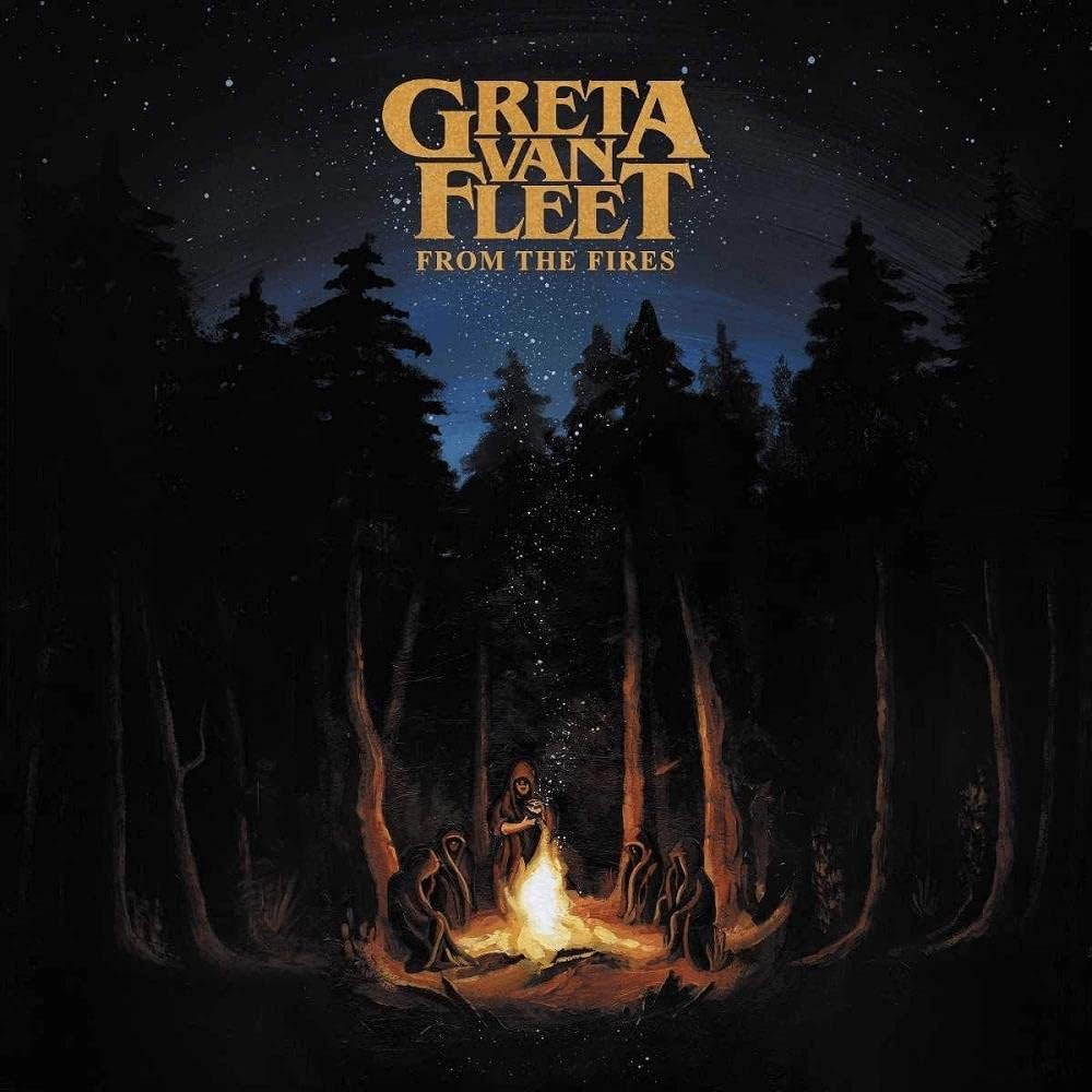 GRETA VAN FLEET = FROM THE FIRES (140G)