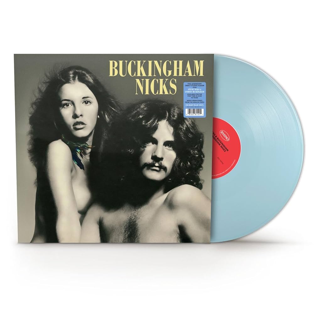 BUCKINGHAM NICKS = BUCKINGHAM NICKS (2025 REISSUE)