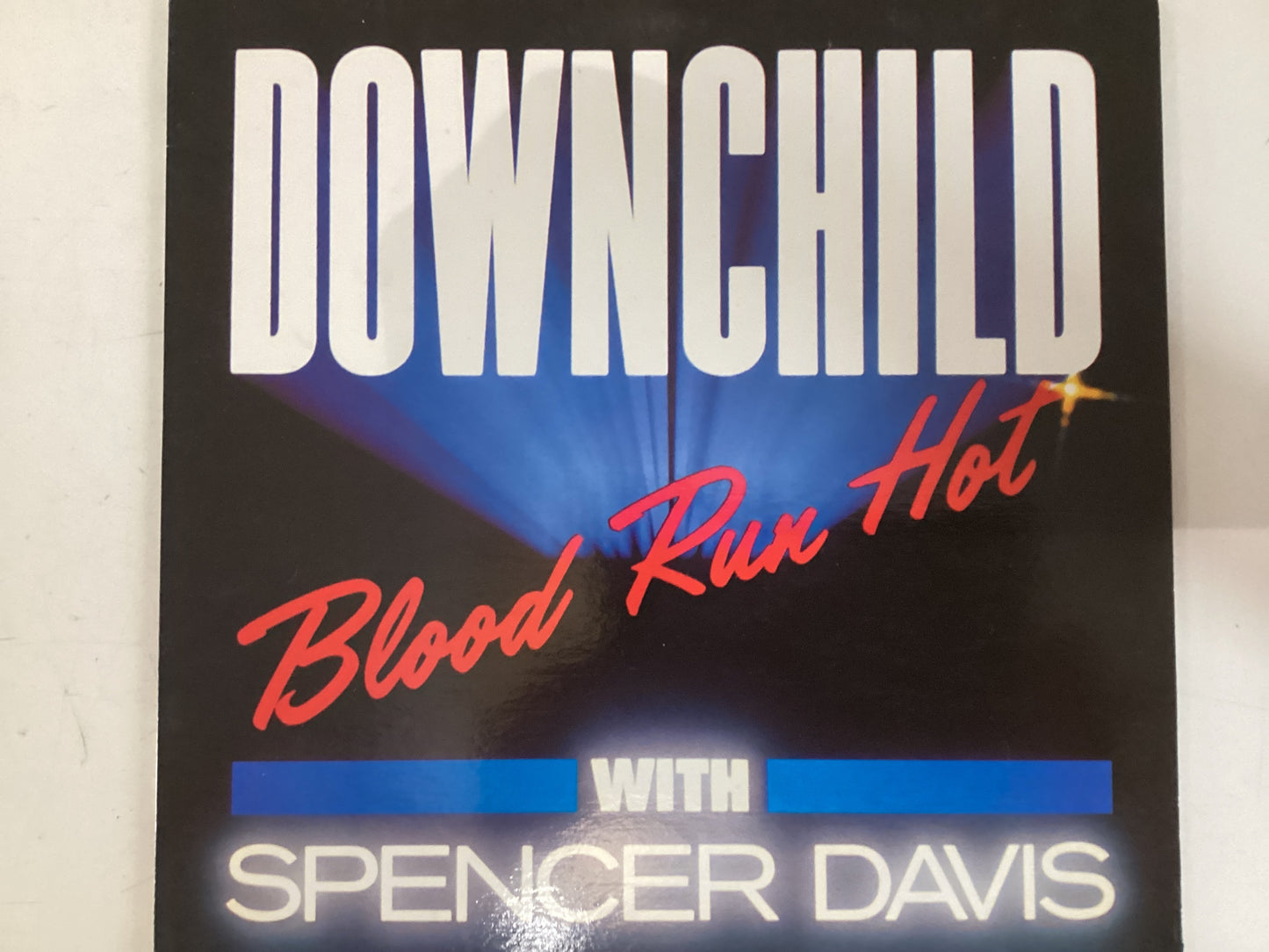 DOWNCHILD = BLOOD RUN HOT (CDA 1981) (USED)