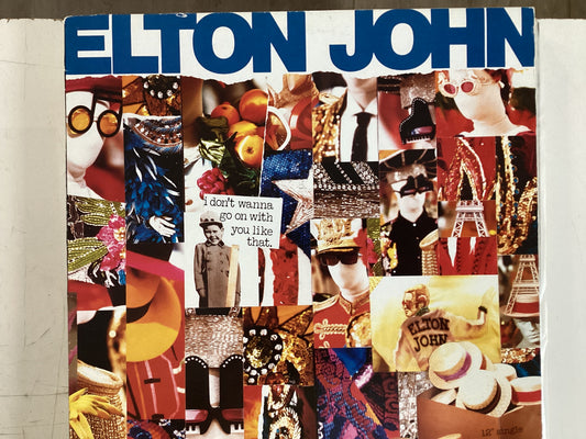 JOHN, ELTON = I DON’T WANNA GO ON WITH YOU LIKE THAT (CDA 1988) (USED)