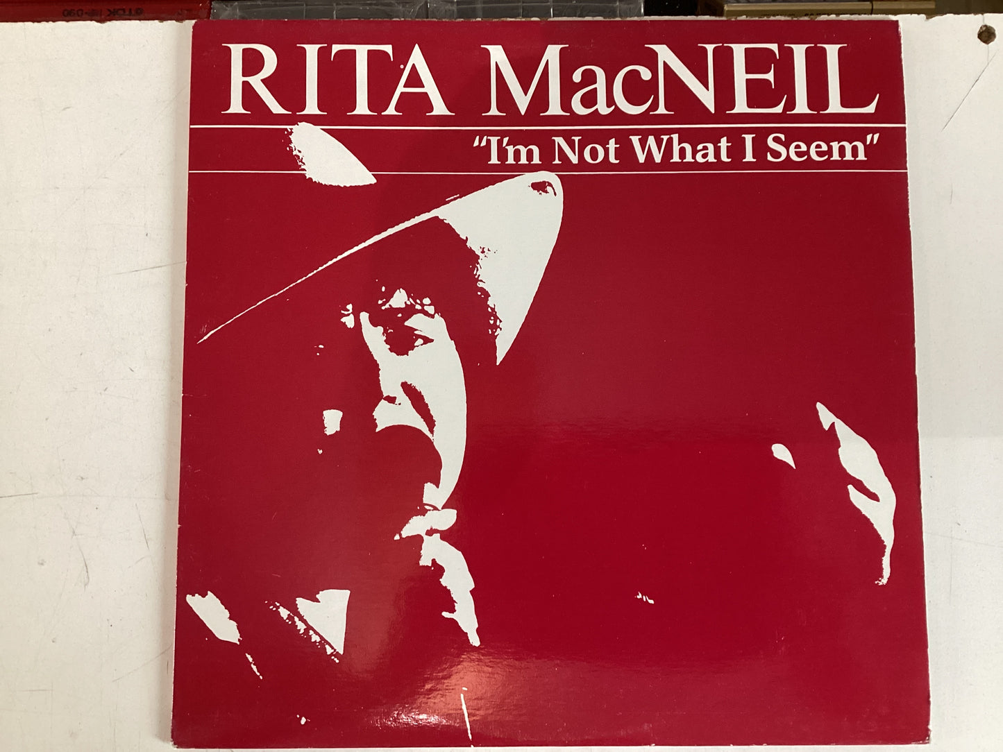 MACNEIL, RITA = I’M NOT WHAT I SEEM (CDA 1982) (USED)
