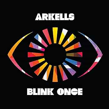 ARKELLS = BLINK ONCE (CDN 2021/SILVER) (USED)