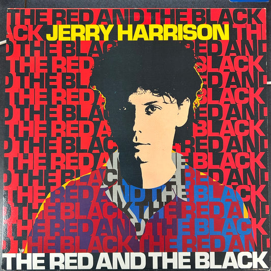 HARRISON, JERRY (TALKING HEADS) = RED AND THE BLACK (CDN 1981) (USED)