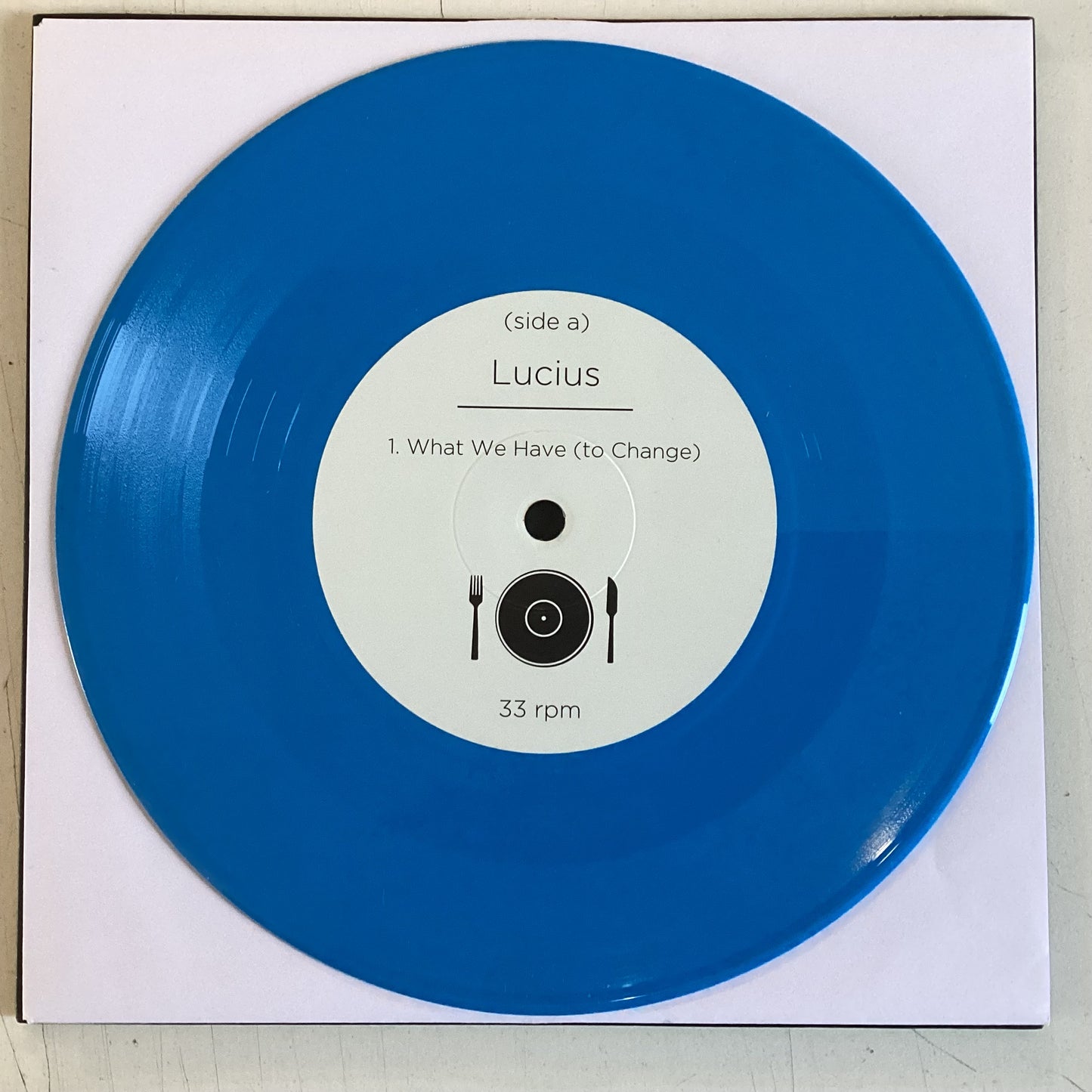 LUCIUS = WHAT WE HAVE (TO CHANGE) EP (7 IN./BLUE) (US 2015) (USED)