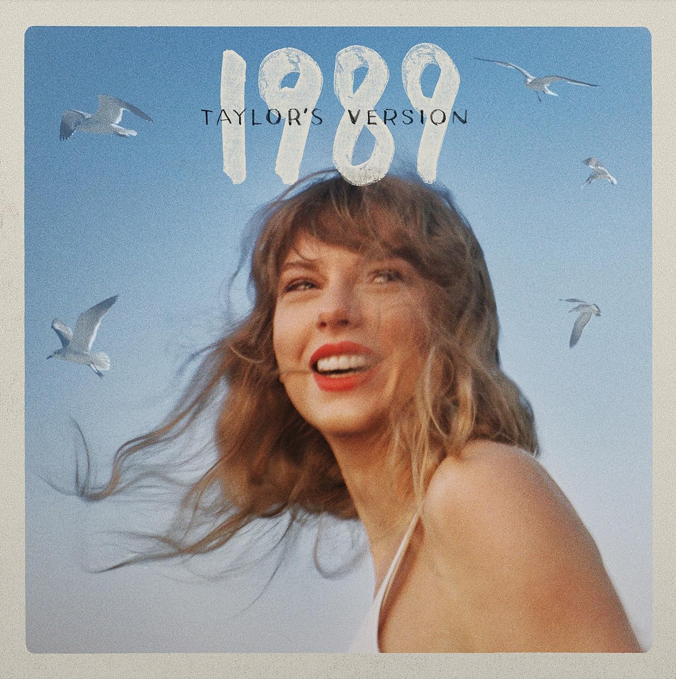 SWIFT, TAYLOR = 1989: TAYLOR’S VERSION