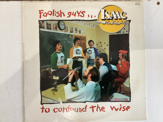 ISAAC AIR FREIGHT = FOOLISH GUYS… (USA 1980) (USED)