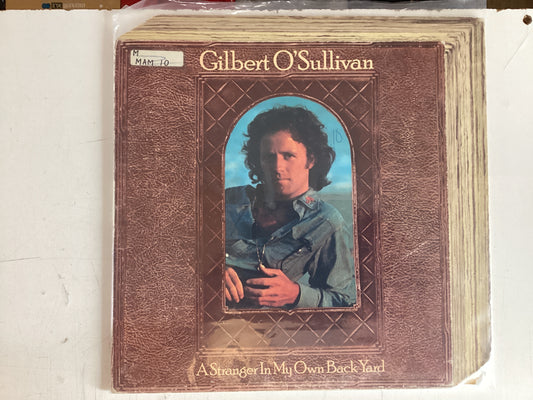 O’SULLIVAN, GILBERT = A STRANGER IN MY OWN BACKYARD (USA 1974) (USED)
