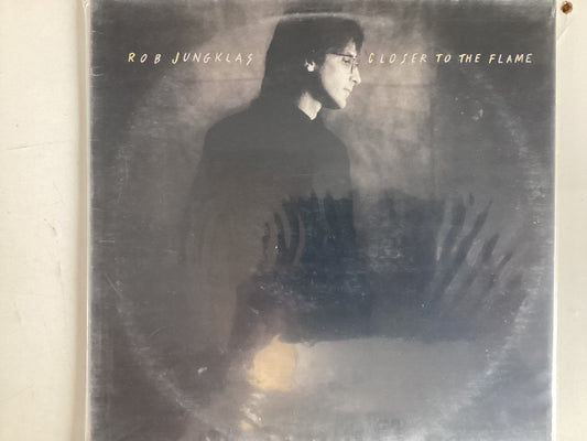 JUNGKLAS, ROB = CLOSER TO THE FLAME (CDA 1986) (USED)