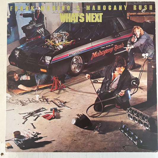 MARINO, FRANK & MAHOGANY RUSH = WHAT’S NEXT (CDN 1980) (USED)