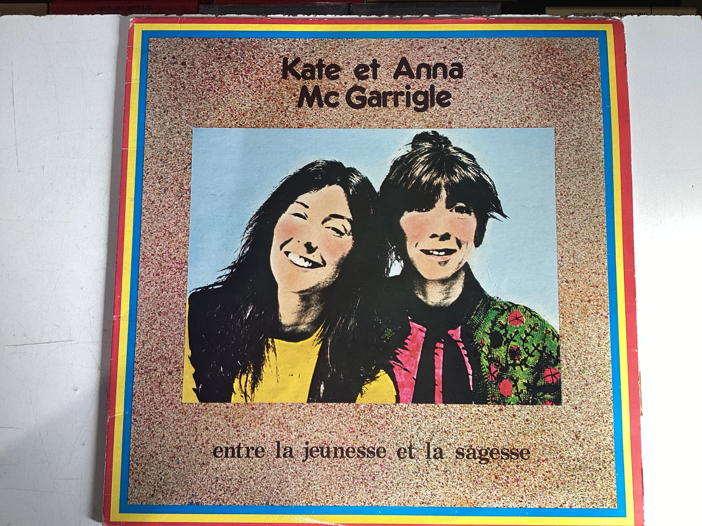 MCGARRIGLE, KATE & ANNA = ENTRE LA JEUNESSE ERT LA SAGESSE (CDA 1978) (USED)