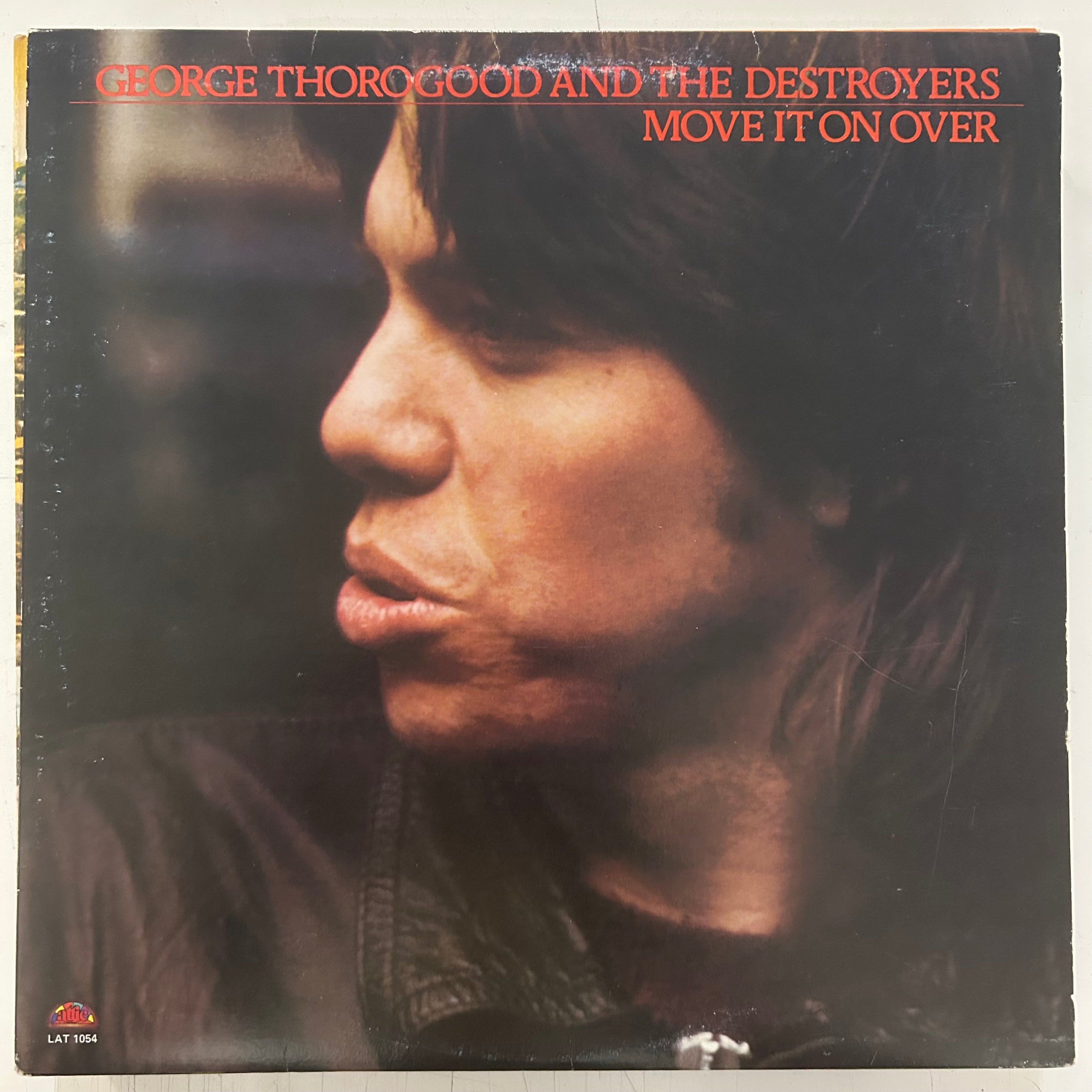 THOROGOOD, GEORGE & THE DESTROYERS = MOVE IT ON OVER (CDN 1978) (USED)