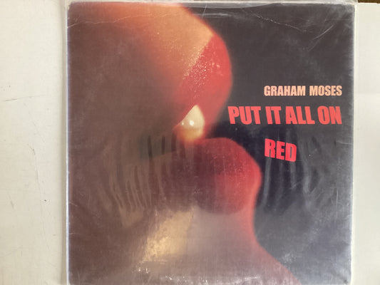 MOSES, GRAHAM = PUT IT ALL ON RED (USA 1980) (USED)