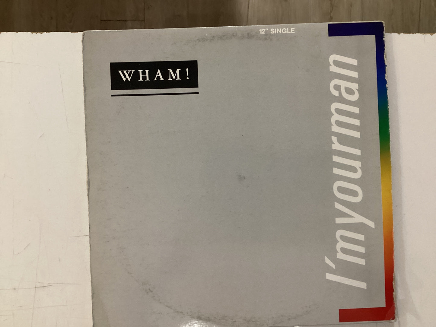 WHAM = I'M YOUR MAN (12 IN.) (CDA 1985) (USED)