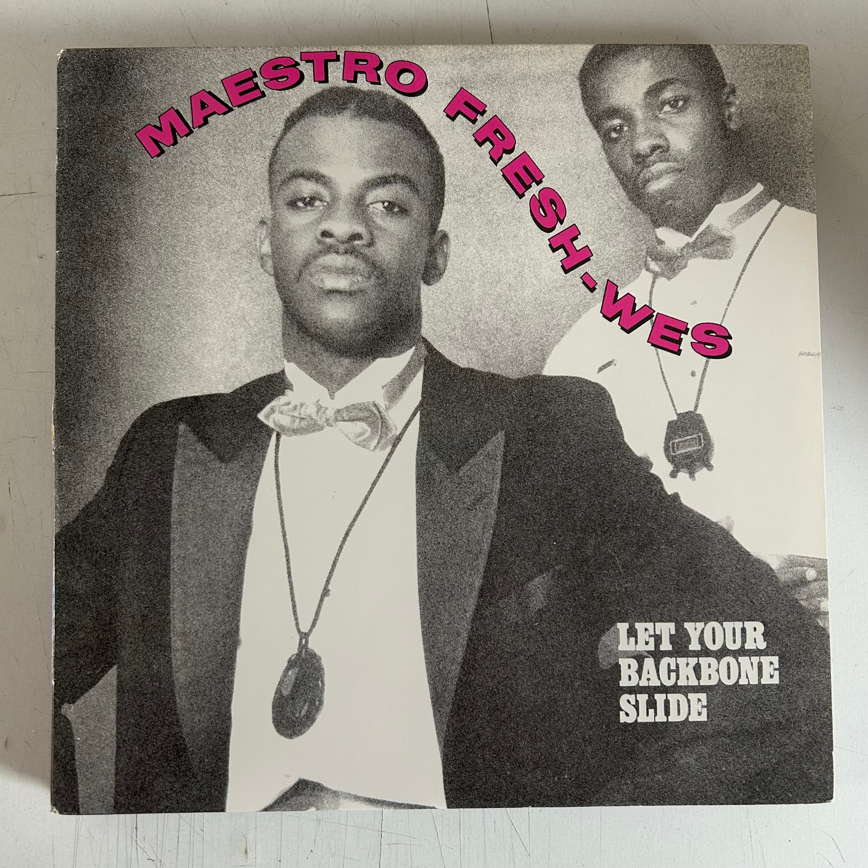 MAESTRO FRESH-WES = LET YOUR BACKBONE SLIDE (12 IN.) (USA 1989) (USED)