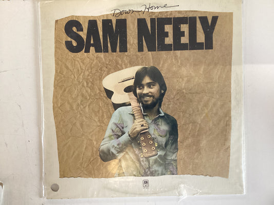 NEELY, SAM = DOWN HOME (CDA 1971) (USED)