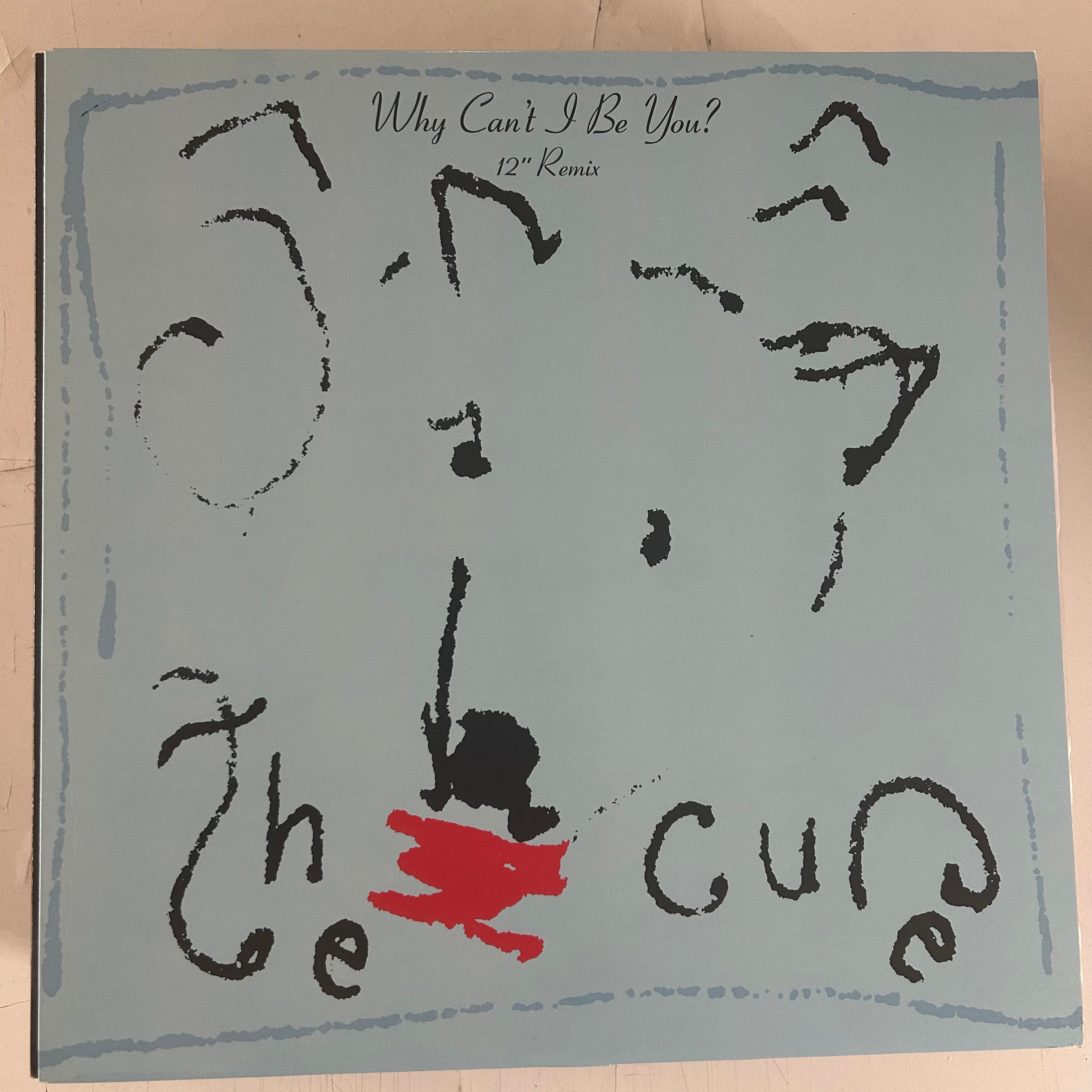CURE = WHY CAN’T I BE YOU? (12 IN.) (CDN 1987) (USED)