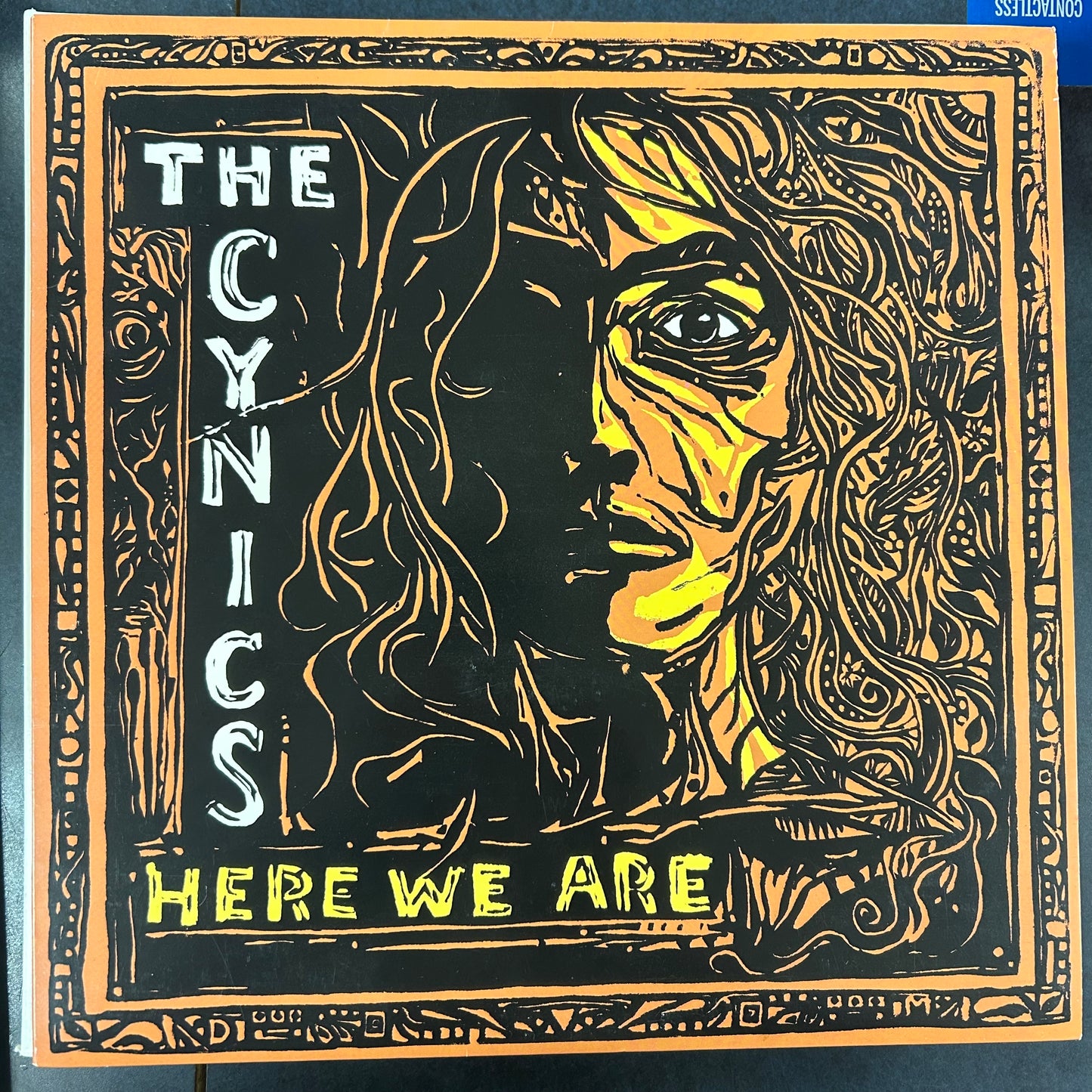 CYNICS = HERE WE ARE (US 2007) (USED)