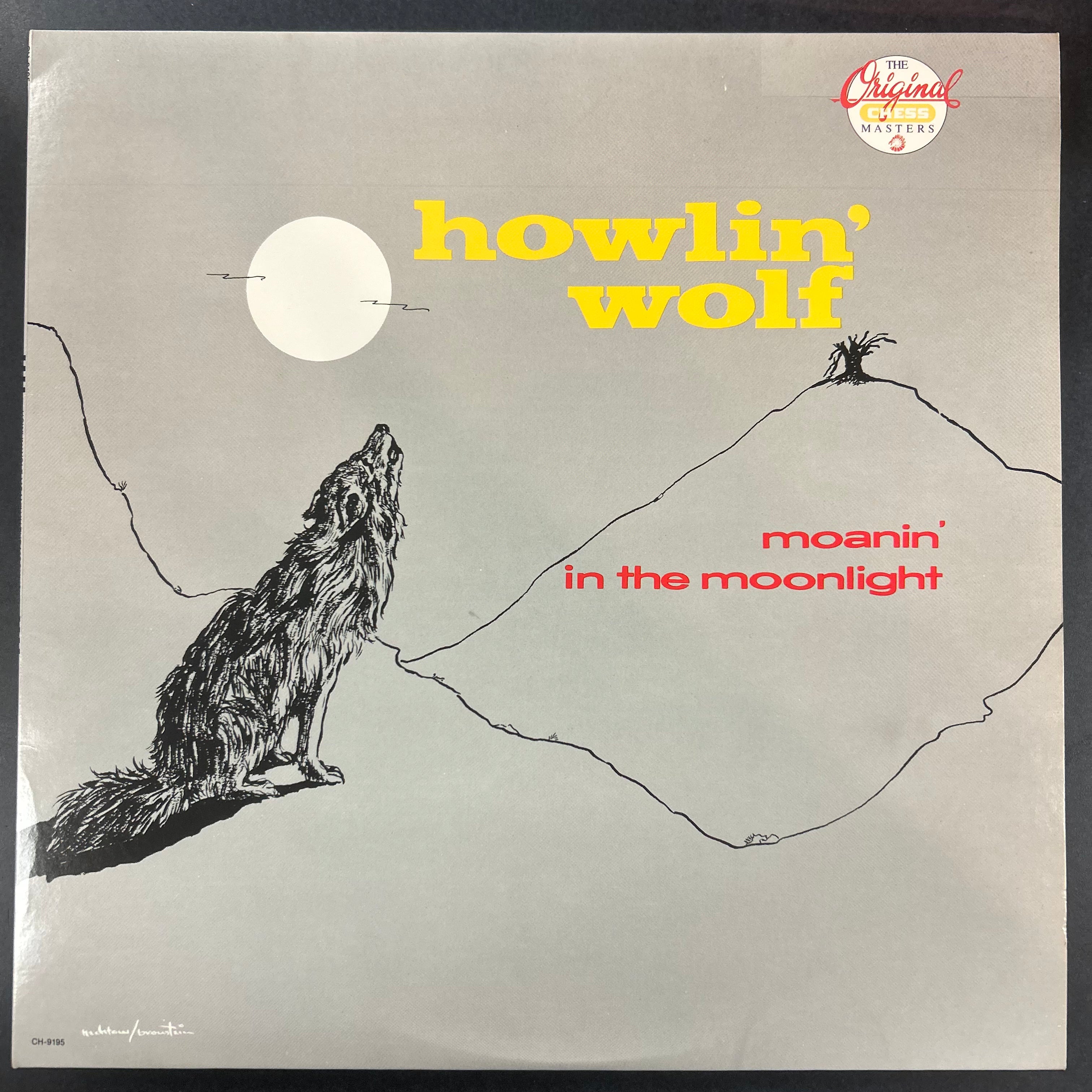 HOWLIN' WOLF = MOANIN' IN THE MOONLIGHT (US 1986 REISSUE) (USED)