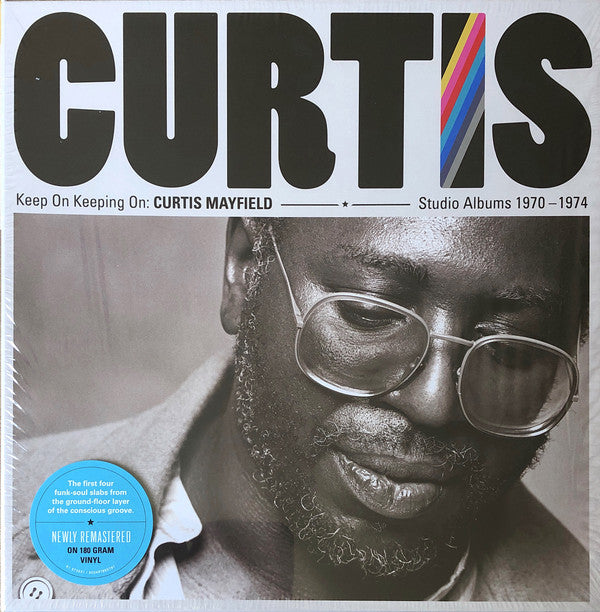 MAYFIELD, CURTIS = KEEP ON KEEPING ON: STUDIO ALBUMS 1970-74 (4LP/180G)