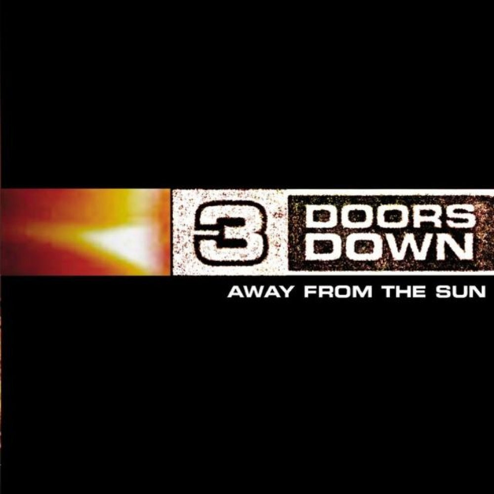 3 DOORS DOWN = AWAY FROM THE SUN /2LP
