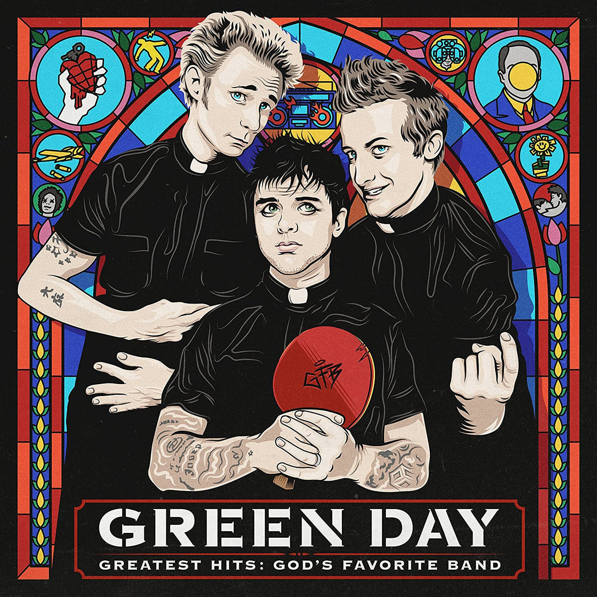 GREEN DAY = GREATEST HITS: GOD'S FAVORITE BAND (2LP/180G)