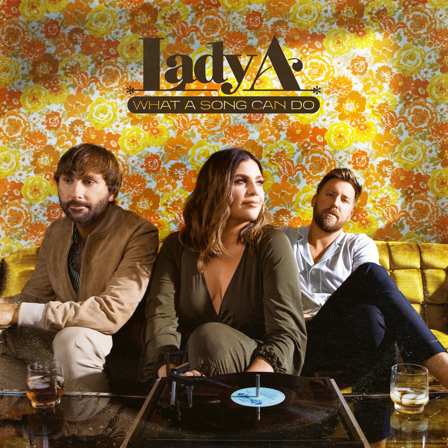 LADY A = WHAT A SONG CAN DO (180G)