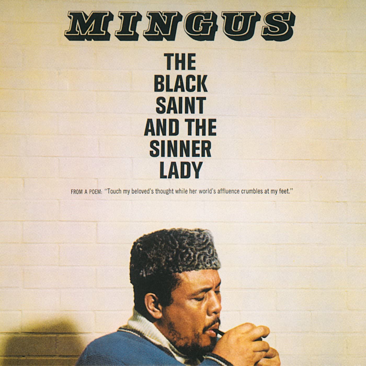 MINGUS, CHARLES = BLACK SAINT AND THE LADY SINNER (180G)