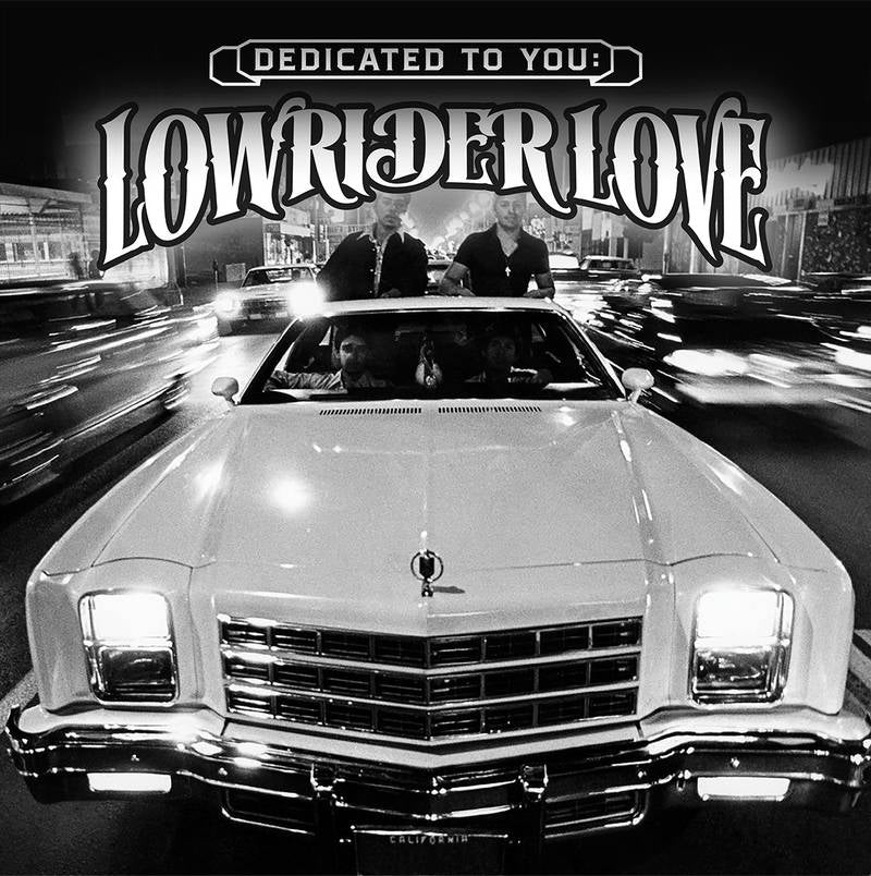 VARIOUS = DEDICATED TO YOU: LOWRIDER LOVE (RSD21)