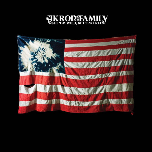 AKRON/FAMILY = SET 'EM WILD, SET 'EM FREE (2 LP)
