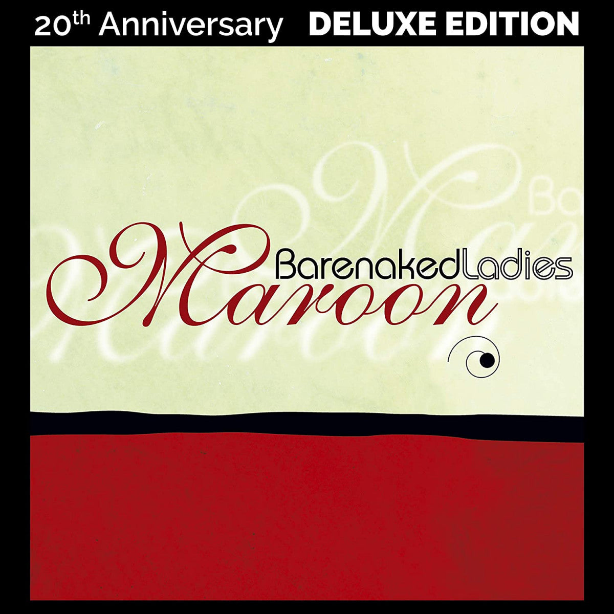 BARENAKED LADIES = MAROON: 20th ANN. /INDIE EXC. WAX