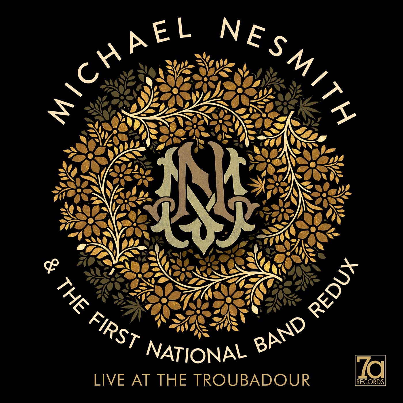 NESMITH, MICHAEL + FIRST NATIONAL REDUX BAND = LIVE AT THE TROUBADOUR (2LP/180G)