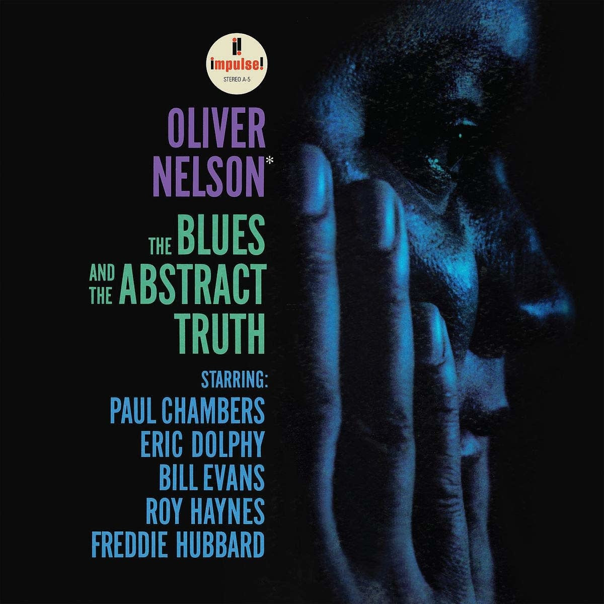 NELSON, OLIVER = BLUES AND THE ABSTRACT TRUTH (180G)