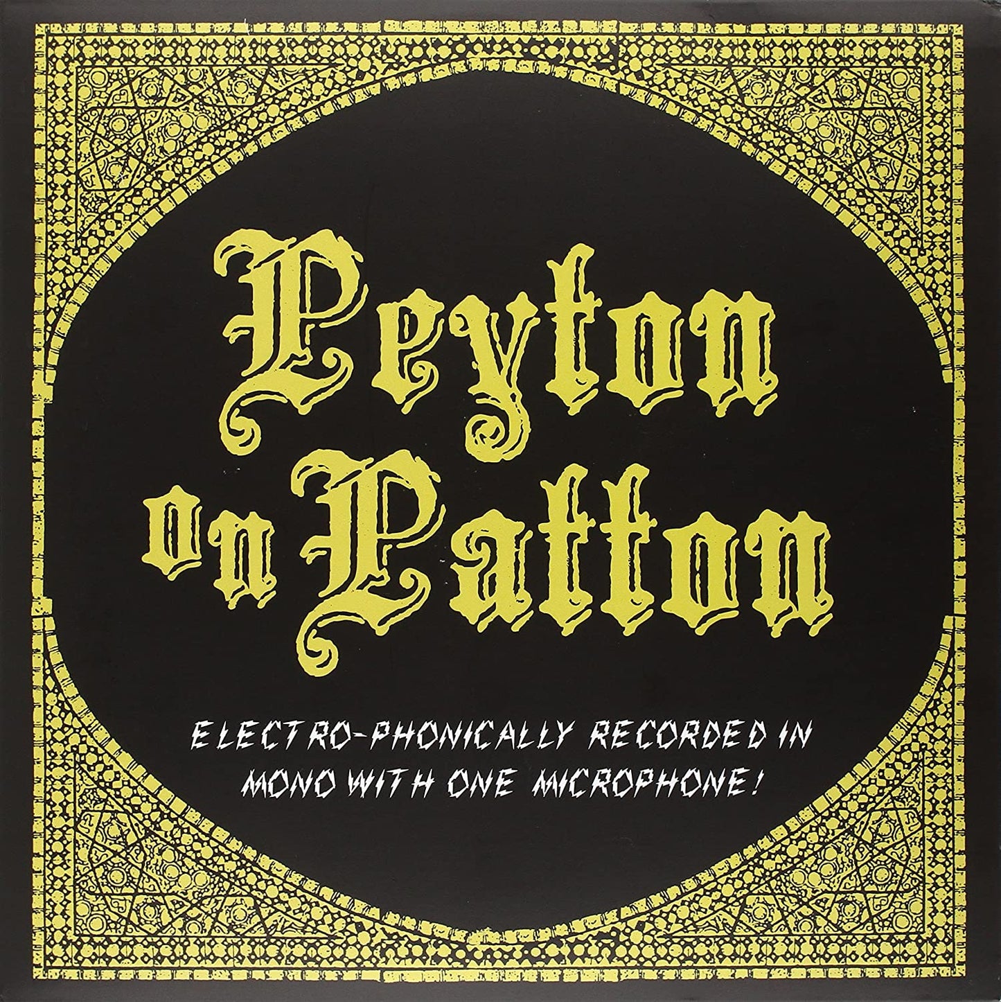 REVEREND PEYTON'S BIG DAMN BAND = PEYTON ON PATTON /LP + 78RPM