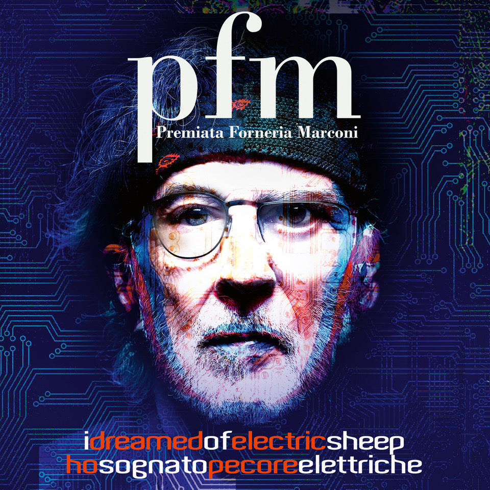 PREMIATA FORNERIA MARCONI (PFM) = I DREAMED OF ELECTRIC SHEEP /2LP+2CD