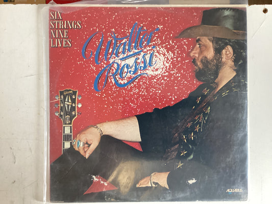ROSSI, WALTER = SIX STRINGS NINE LIVES (CDA 1978) (USED)