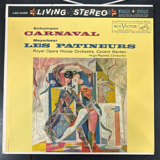 SCHUMANN / MEYERBEER = CARNAVAL / LES PATINEURS (RCA VICTOR LIVING STEREO) (CDN 1960) (USED)